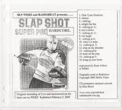 Slapshot : Super Pro Hardcore Slapshot : Super Pro Hardcore